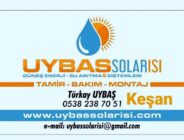 Uybaş Solar Isı tamir, bakım ve montaj konularında hizmete başladı